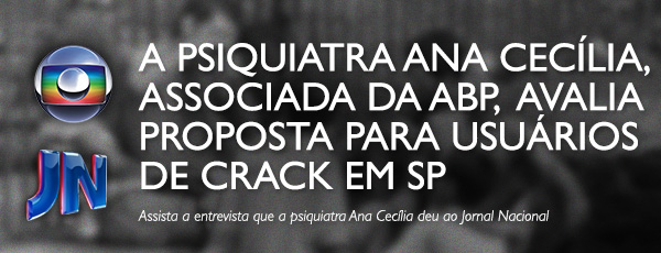A psiquiatra Ana Ceclia avalia proposta da prefeitura de SP, no Jornal Nacional