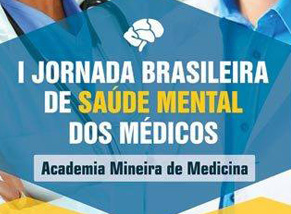 Saiba como participar da I Jornada Brasileira de Sade Mental dos Mdicos